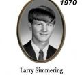 Larry Simmering, class of 1970