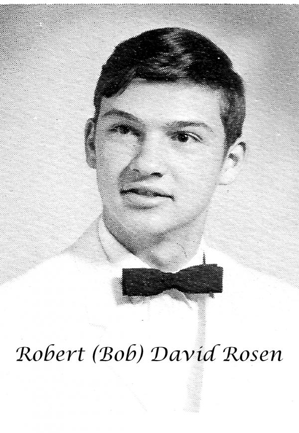 Bob Rosen - Class of 1967 - Stonewall Jackson High School