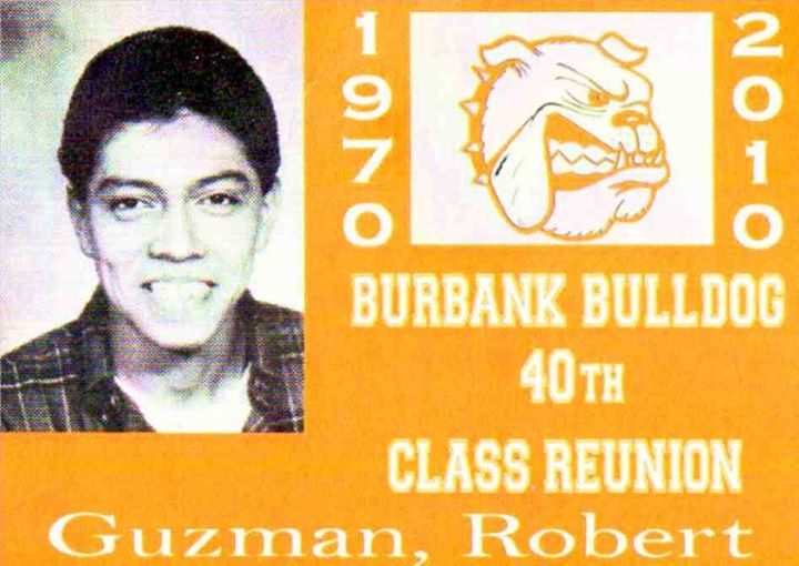 Robert Guzman - Class of 1970 - Burbank High School