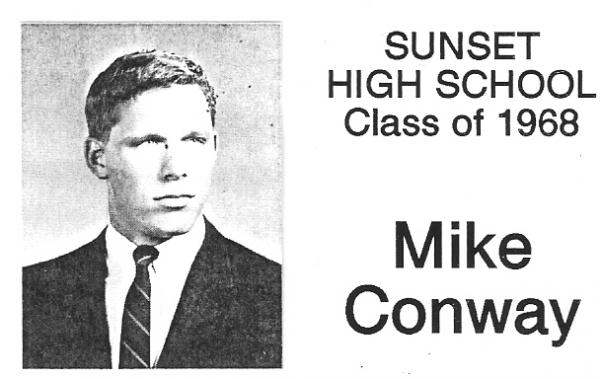Mike Conway - Class of 1968 - Sunset High School