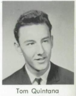 Tom Quintana - Class of 1965 - Wilson High School