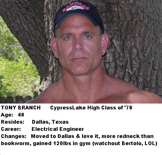 Tony Branch - Class of 1978 - Cypress Lake High School