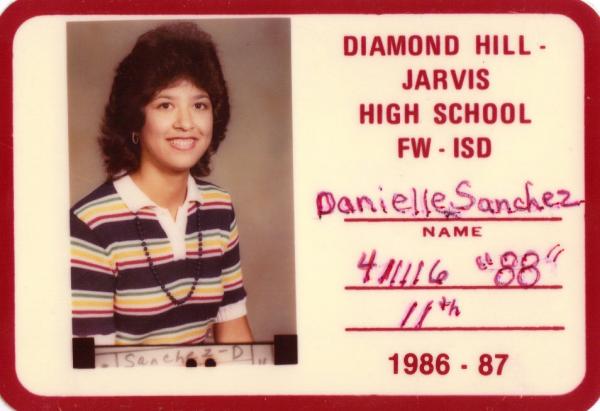 Danielle Sanchez - Class of 1988 - Diamond Hill-jarvis High School