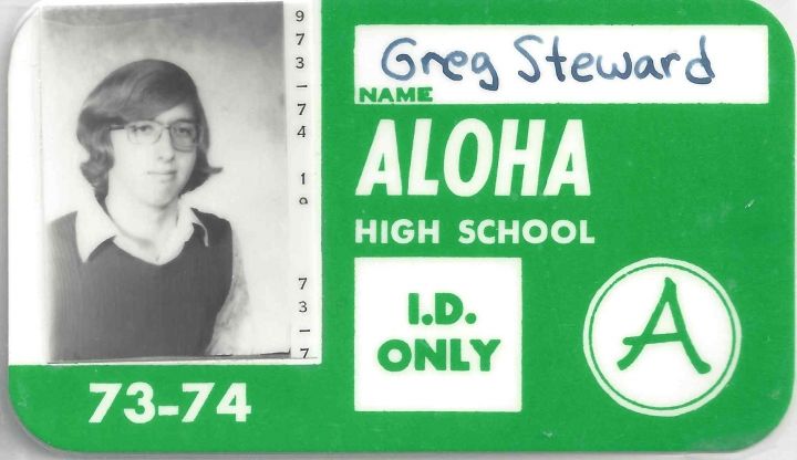 Greg Steward - Class of 1974 - Aloha High School