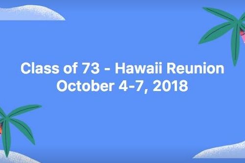 Class of 73 - Hawaii Reunion