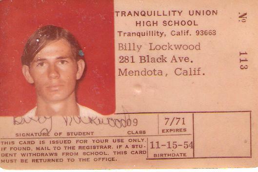 Billy Lockwood - Class of 1974 - Tranquillity High School