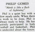 Philip Gomes, B.h.s. Activities