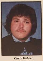 Chris Hebert - Class of 1981 - Erath High School
