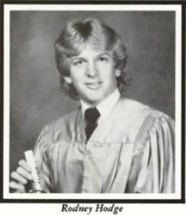 Rodney Hodge - Class of 1984 - Nederland High School