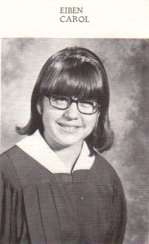 Carol Eiben - Class of 1971 - Dimond High School
