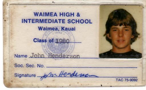 John Henderson - Class of 1980 - Waimea High School