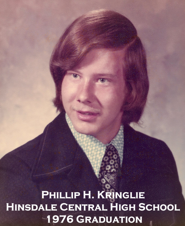 Phil Kringlie - Class of 1976 - Hinsdale Central High School