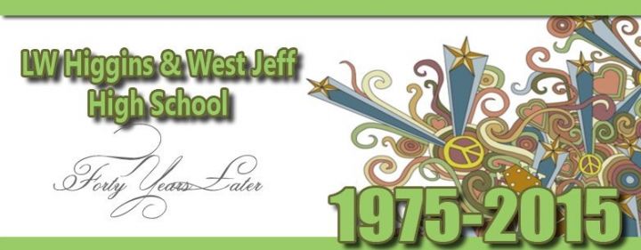LW Higgins West Jefferson Class of 1975