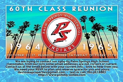 Palm Springs High School Pshs Big 60th Reunion Class Years 1964, 1965 ...