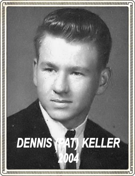 Dennis (pat) Keller