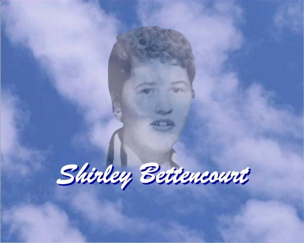 Shirley Bettencourt